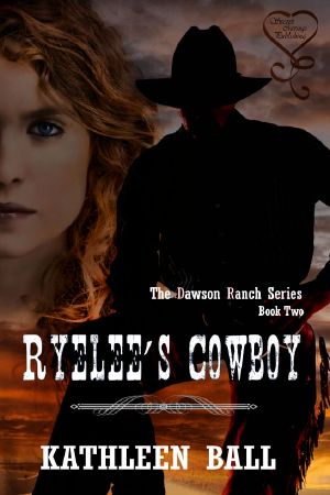 [Dawson Ranch 02] • Ryelee's Cowboy